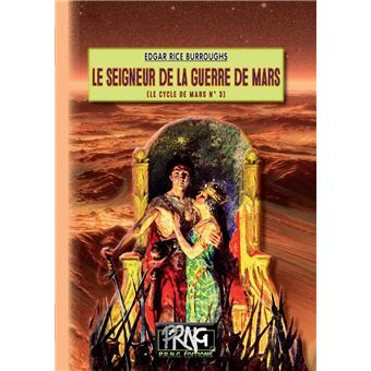 Le Seigneur de la guerre de Mars (Cycle de Mars n° 3) - 1