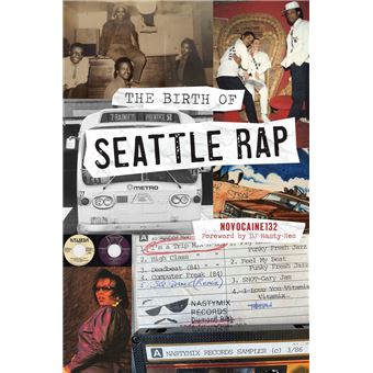 The Birth of Seattle Rap - 1