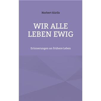 Wir alle leben ewig - 1