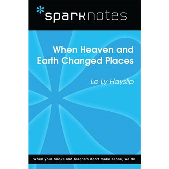 When Heaven and Earth Changed Places (SparkNotes Literature Guide) - 1