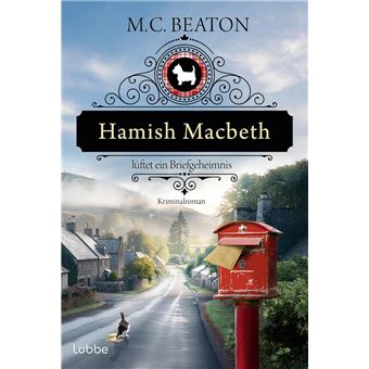 Hamish Macbeth lüftet ein Briefgeheimnis - 1