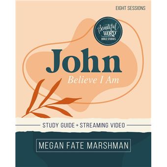 John Bible Study Guide plus Streaming Video - 1