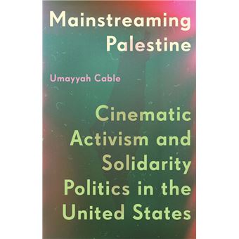 Mainstreaming Palestine - 1