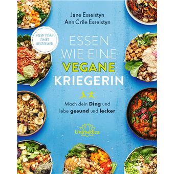 Essen wie eine vegane Kriegerin - 1