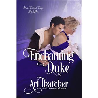 Enchanting the Duke - 1