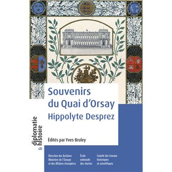 Souvenirs du Quai d'Orsay - 1