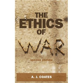 The ethics of war - 1