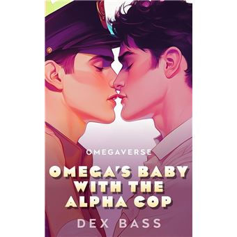 Omega’s Baby With the Alpha Cop - 1