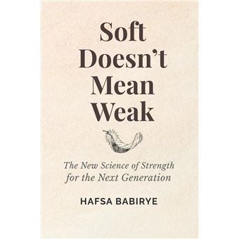 Soft Doesn't Mean Weak - 1