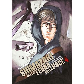 Shimazaki nella terra della pace (Vol. 4) - 1