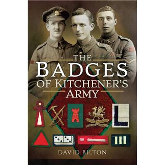 The Badges of Kitchener's Army - 1
