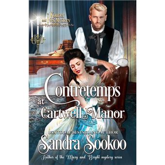 Contretempts at Cartwell Manor - 1