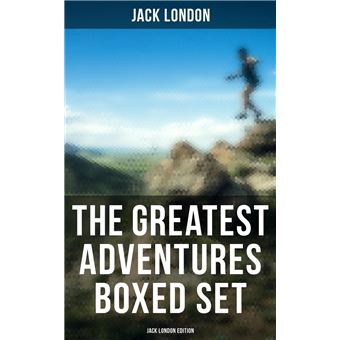 The Greatest Adventures Boxed Set: Jack London Edition - 1