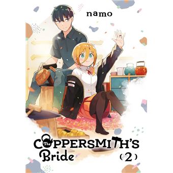 The Coppersmith's Bride: Volume 2 - 1