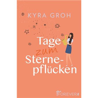 Tage zum Sternepflücken - 1