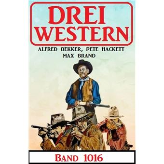Drei Western Band 1016 - 1