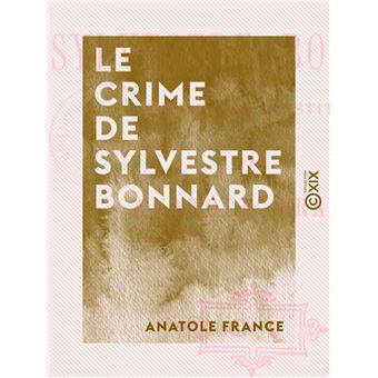 Le Crime de Sylvestre Bonnard - 1
