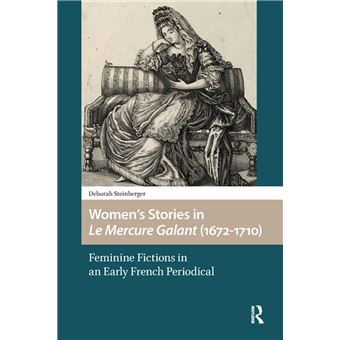Women’s Stories in Le Mercure Galant (1672-1710) - 1
