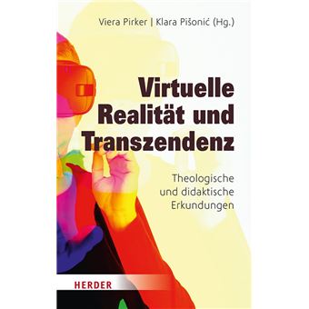 Virtuelle Realität und Transzendenz - 1