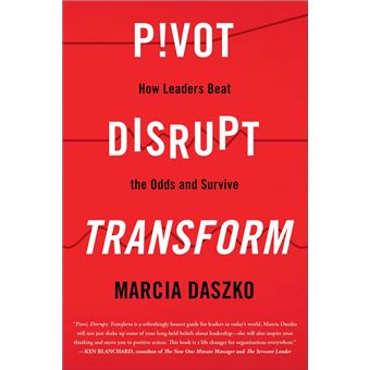 Pivot, Disrupt, Transform - 1
