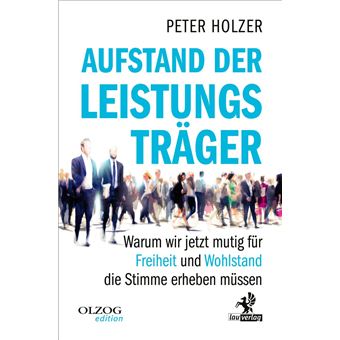 Aufstand der Leistungsträger - 1