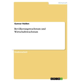 Bevölkerungswachstum und Wirtschaftswachstum - 1