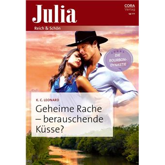 Geheime Rache – berauschende Küsse? - 1