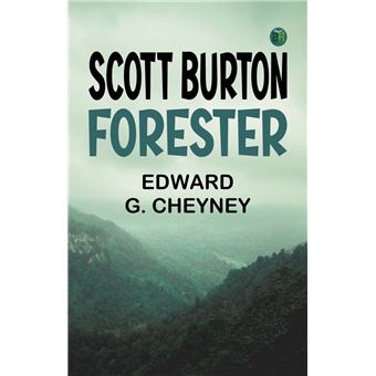 Scott Burton Forester - 1