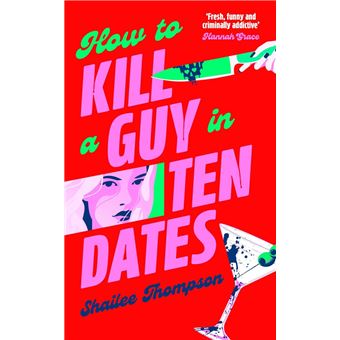 How to Kill a Guy in Ten Dates - 1