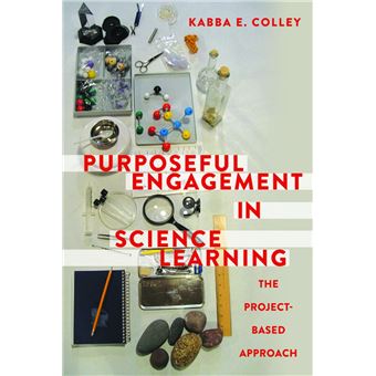 Purposeful Engagement in Science Learning - 1