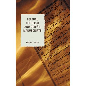 Textual Criticism and Qur'an Manuscripts - 1