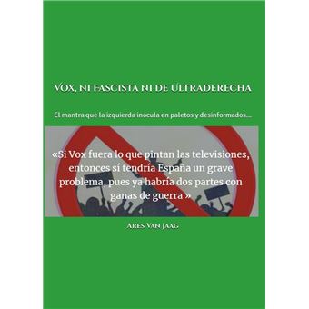 Vox, ni Fascista ni de Ultraderecha (Ilustrado) - 1