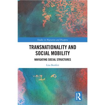 Transnationality and Social Mobility - 1