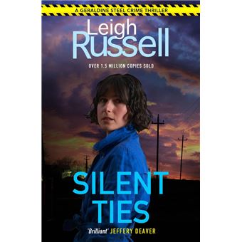 Silent Ties (A DI Geraldine Steel Thriller Book 24) - 1
