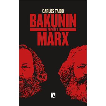 Bakunin frente a Marx - 1