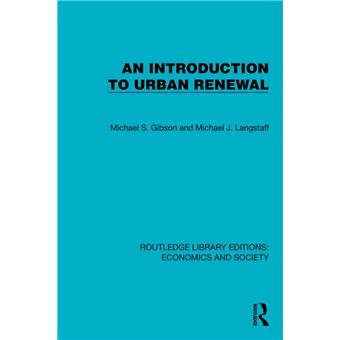 An Introduction to Urban Renewal - 1