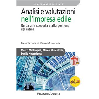 Analisi e valutazioni nell'impresa edile. Guida alla scoperta e alla gestione del rating - 1