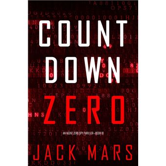 Countdown Zero (An Agent Zero Spy Thriller—Book #18) - 1
