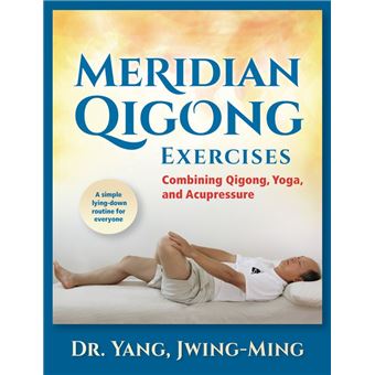 Meridian Qigong Exercises - 1
