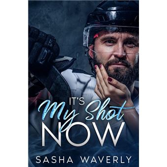 It's My Shot Now - 1