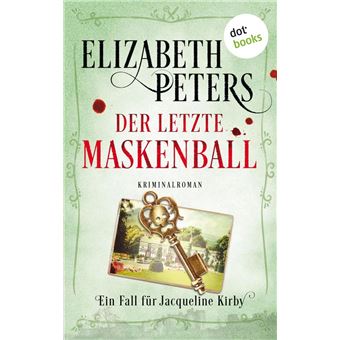 Der letzte Maskenball: Ein Fall für Jacqueline Kirby - Band 2 - 1
