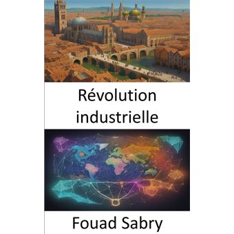 Révolution industrielle - 1
