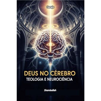 Deus No Cérebo - 1
