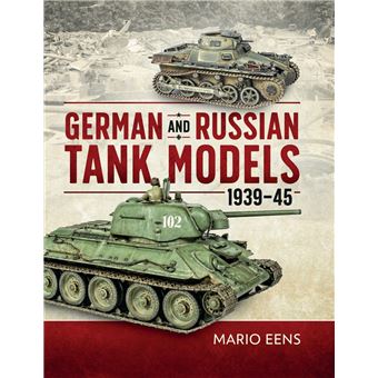German and Russian Tank Models, 1939–45 - 1