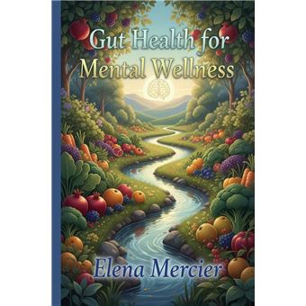 Gut Health for Mental Wellness - 1