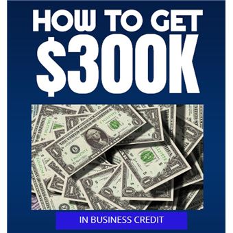 How To Get $300K - 1