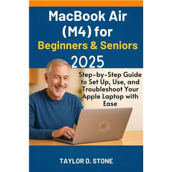 MacBook Air (M4) for Beginners & Seniors 2025 - 1