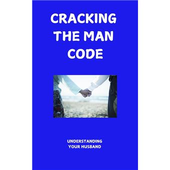 Cracking The Man Code - 1