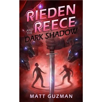 Rieden Reece and the Dark Shadow - 1