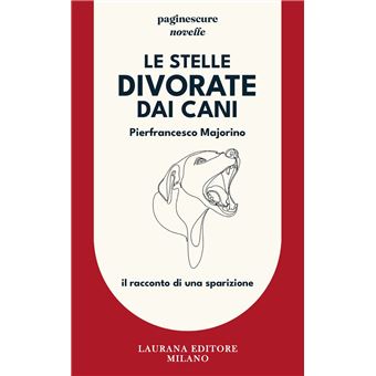 Le stelle divorate dai cani - 1